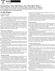InternetNews.com feature titled “Sometimes The Old Ways Are The Best Ways,” profiling Fiber Network Solutions President and CEO David J. Koch and highlighting FNSI’s disciplined business strategy, profitable growth, reinvestment of earnings, and successful expansion during the dot-com era. 