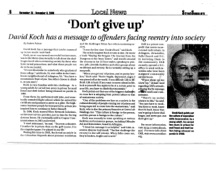 Street Sense newspaper article titled “Don’t Give Up” profiling David J. Koch’s journey from incarceration to corporate pilot, entrepreneur, author, and prisoner reentry advocate, encouraging successful rehabilitation and second chances.
